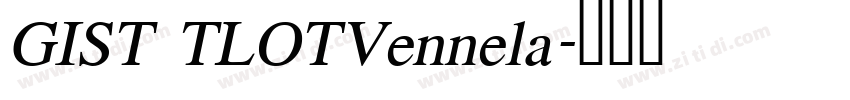 GIST TLOTVennela字体转换